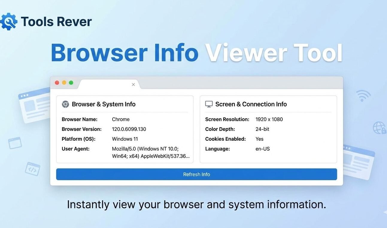 Free Browser Info Viewer - Detect browser version and OS instantly