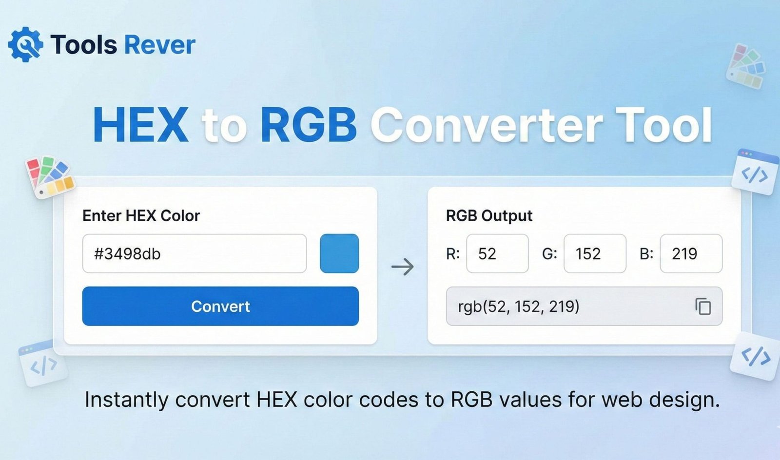Free HEX to RGB Converter - Translate color codes instantly